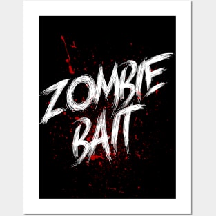 Zombie Bait - Funny Halloween Posters and Art